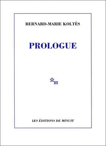 Prologue et autres textes