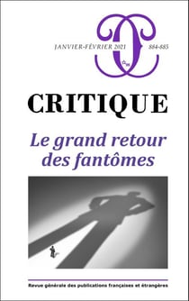 Revue Critique n.884-885 : Le grand retour des fantômes