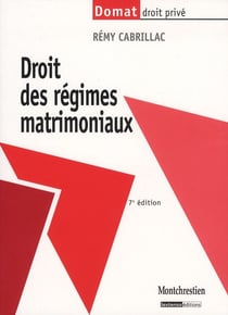 Droit des régimes matrimoniaux (7e édition)