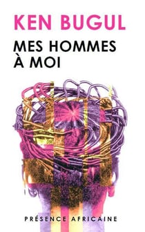 Mes hommes à moi