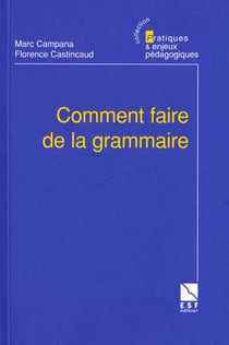 Comment faire de la grammaire