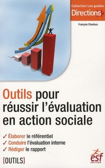 Outils pour réussir l'évaluation en action sociale