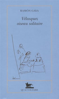 Vélazquez, oiseau solitaire