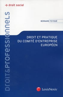 droit et pratique du comite d entreprise europeen