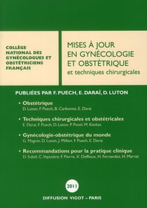 MISES A JOUR EN GYNECOLOGIE ET OBSTETRIQUE. ET TECHNIQUES CHIRURGICALES, ED