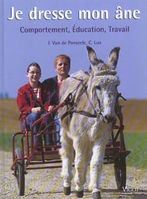 Je dresse mon ane - comportement education travail
