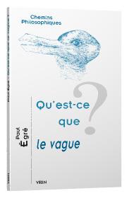 Qu'est-ce que le vague ?