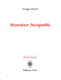 Monsieur Incapable