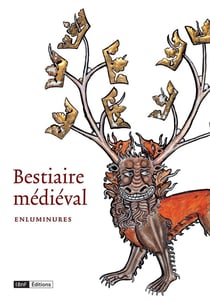 Bestiaire médiéval - enluminures