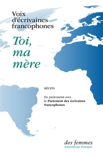 Toi, ma mère