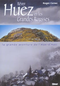 Rever huez et les grandes rousses