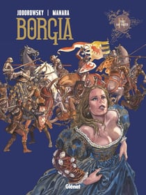 Borgia Tome 4 - tout est vanité