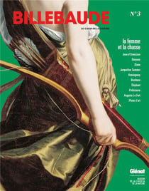 Billebaude n.3 - la femme et la chasse