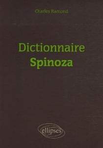 Dictionnaire : Dictionnaire Spinoza