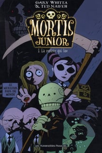 Mortis junior t.1 - la rentrée qui tue
