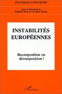Instabilités européennes - recomposition et décomposition ?