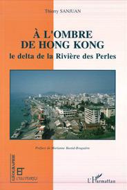 À l'ombre de hong kong - le delta de la rivière des perles