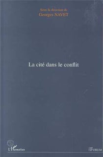 La cite dans le conflit