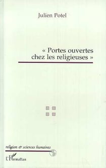 Portes ouvertes chez les religieuses