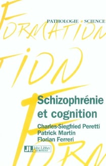 Schizophrenie et cognition
