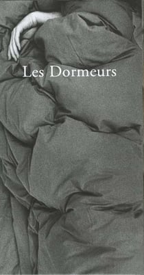 Les dormeurs