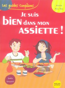 Je suis bien dans mon assiette !