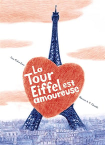La tour eiffel est amoureuse