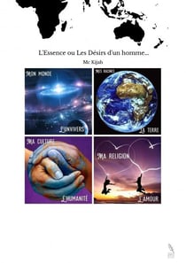 L'Essence ou Les Désirs d'un homme...