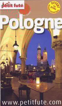 Guide petit fute - country guide - pologne (édition 2013)