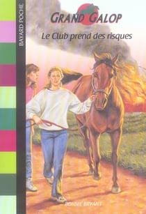 Grand galop t.612 - le club prend des risques