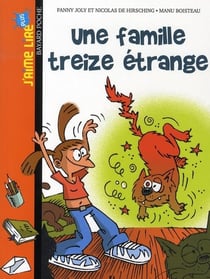 Une famille treize étrange