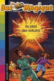 Le bus magique t.15 - au pied des volcans
