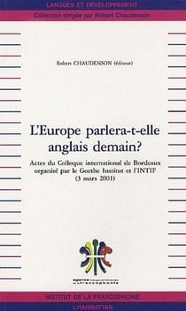 L'europe parlera-t-elle anglais demain ?