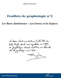 Feuillets de graphologie t.2 - les bases jaminiennes - les genres et les espèces