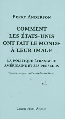 La politique étrangère des Etats-Unis, ceux qui la pensent de la mettent en pratique