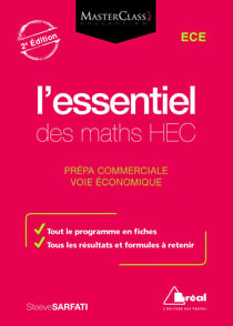 L'essentiel des maths HEC - ECE - prépa commerciale, voie économique (2e édition)