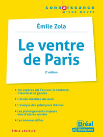 Le ventre de paris d'Emile Zola (2e édition)