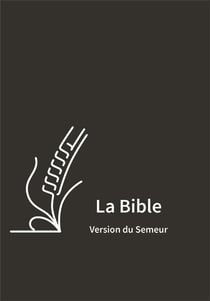 Bible du semeur 2015, skivertex noire, avec fermeture a glissiere