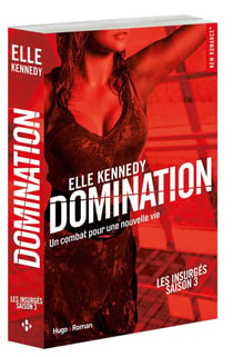 Les insurgés Tome 3 : domination
