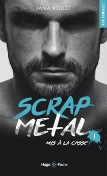 Scrap metal Tome 1 : mis à la casse