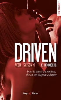 Driven Tome 4 : aced