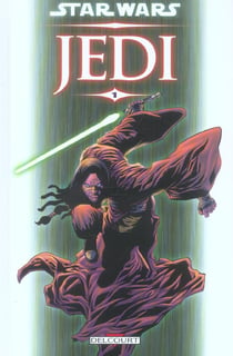 Star Wars - Jedi t.1 - mémoire obscure