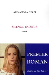 Silence, radieux