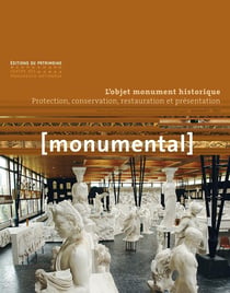 Monumental n.2011/1 : l'objet monument historique