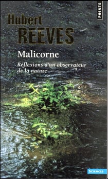 Malicorne - réflexions d'un observateur de la nature