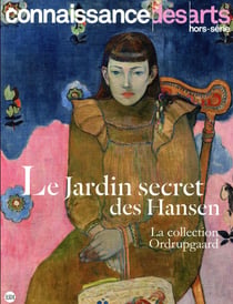 Connaissance des arts Hors-Série : trésors impressionnistes collection Ordrupgaard