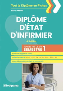 Dipôme d'Etat d'infirmier - toutes les UE du semestre 1 (4e édition)