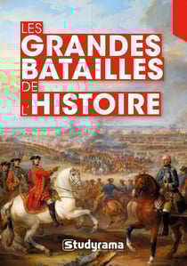 Les grandes batailles de l'histoire