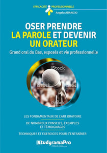 Efficacité professionnelle : oser prendre la parole en public
