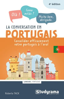 La conversation en portugais - consolider efficacement votre portugais à l'oral